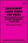 Employment, Labor Unions And Wages - Orley C. Ashenfelter