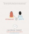 Eleanor & Park - Rainbow Rowell