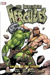 Incredible Hercules: Smash of the Titans - Greg Pak, Fred Van Lente, Gary Frank, Eric Nguyen, Bob Layton, Reilly Brown, Khoi Pham