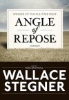 Angle of Repose - Wallace Stegner, Mark Bramhall