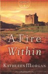 A Fire Within - Kathleen Morgan