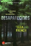 Desaparecidos - Tana French, Isabel Baptista