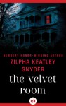 The Velvet Room - Zilpha Keatley Snyder