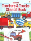 Usborne Tractors & Trucks Stencil Book (Stencil Books) - Alice Pearcey, Anna Milbourne, Andy Tudor