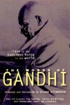 The Words Of Gandhi (Words Of Series) - Mahatma Gandhi