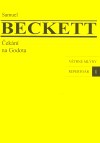 Čekání na Godota - Samuel Beckett