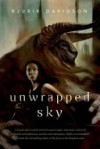 Unwrapped Sky - Rjurik Davidson