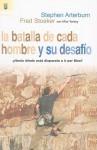 La Batalla de Cada Hombre y su Desafio = Every Man's Challenge - Stephen Arterburn, Fred Stoeker, Mike Yorkey