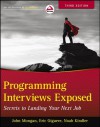 Programming Interviews Exposed: Secrets to Landing Your Next Job - Mongan, John