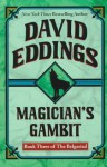 Magician's Gambit - David Eddings