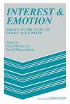 Interest and Emotion: Essays on the Study of Family and Kinship - David Warren Sabean