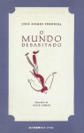 O Mundo Desabitado - José Gomes Ferreira