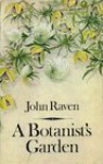 A Botanist's Garden - John Earle Raven