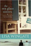 The Sea Glass Sisters: Prelude to the Prayer Box - Lisa Wingate