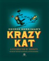 Krazy Kat, A Celebration of Sundays - George Herriman, Patrick McDonnell