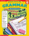 Grammar Grade 6 (Scholastic Success with Workbooks: Grammar) - Terry Cooper