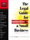 The Legal Guide For Starting & Running A Small Business - Fred S. Steingold, Mary Randolph, Ralph E. Warner