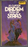 Diadem from the Stars - Jo Clayton