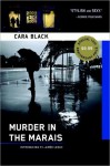 Murder in the Marais - Cara Black