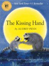 The Kissing Hand - Audrey Penn, Ruth E. Harper, Nancy M. Leak