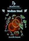 Molten Steel (#9) - Danielle Kazemi