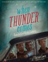 When Thunder Comes: Poems for Civil Rights Leaders - J. Patrick Lewis, Jim Burke, R. Gregory Christie, Tonya Engel