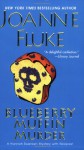 Blueberry Muffin Murder - Joanne Fluke