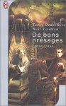 De bons présages - Terry Pratchett, Patrick Marcel, Neil Gaiman