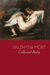 Collected Body - Valzhyna Mort