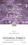 Las Almas Muertas. La Tercera Orden de San Vladimiro. (Sepan Cuantos, #132) - Nikolai Gogol