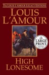 High Lonesome - Louis L'Amour