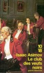 Le club des veufs noirs - Isaac Asimov