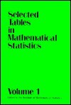 Selected Tables In Mathematical Statistics - Milton Sobel, G. Hayman