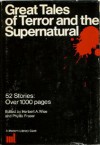 Great Tales of Terror and the Supernatural (Modern Library Giant) - William Faulkner, Karen Blixen, Phyllis Fraser, Herbert A. Wise