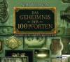 Das Geheimnis der 100 Pforten - N.D. Wilson, Martin Baltscheit