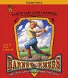 Game 1: #1 in The Barnstormers: Tales of the Travelin' Nine Series - Loren Long, Phil Bildner, Josh Hamilton