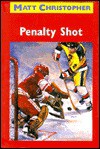 Penalty Shot (Classics Series , No 51) - Matt Christopher