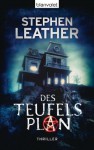 Des Teufels Plan: Thriller (German Edition) - Stephen Leather, Barbara Ostrop