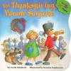 The Thanksgiving Parade Surprise - Cecile Schoberle, Kristina Stephenson
