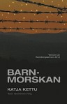 Barnmorskan - Katja Kettu, Janina Orlov