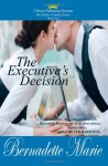 The Executive's Decision: The Keller Family Series - Bernadette Marie