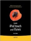 Learn iPod Touch and iTunes - Erica Sadun