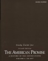 Study Guide for the American Promise: A History of the United States, Volume I: To 1877 - James L. Roark