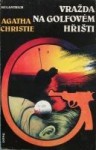 Vražda na golfovém hřišti - Agatha Christie