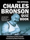 The Official Charles Bronson Quiz Book - Chris Cowlin