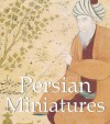 Persian Miniatures - Parkstone Press