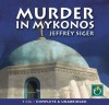 Murder In Mykonos - Jeffrey Siger