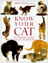 Know Your Cat - Bruce Fogle