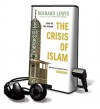 Crisis of Islam (Audio) - Bernard Lewis