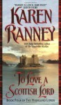 To Love a Scottish Lord - Karen Ranney